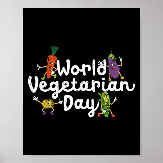World Vegetable Day Plant Based I Eat Vegans Shirt Poster (Front)