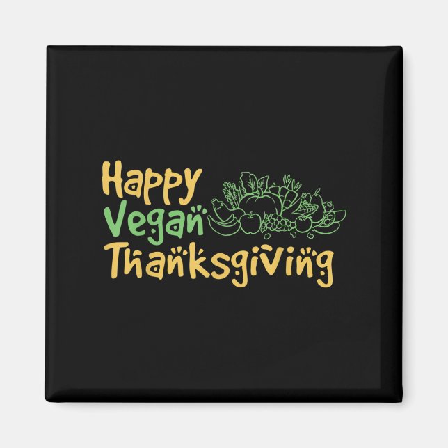 World Vegetable Day Plant Based I Eat Vegans World Magnet (Front)