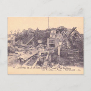 World War I,  France, Ruins of a field hospital Postcard