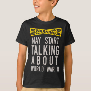 World War Two 2 Ww2 History Lover Funny Fans Gifts T-Shirt
