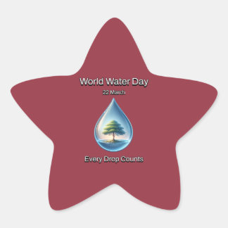 World Water Day. Every Drop Counts. Star Sticker