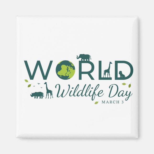 World Wildlife Day Magnet (Front)