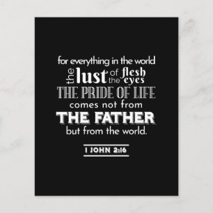 Worldly Temptations - 1 John 2:16 Bible Verse Flyer