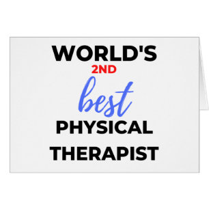 World's 2nd Best Physical Therapist 2