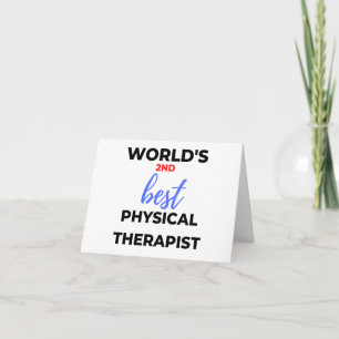 World's 2nd Best Physical Therapist 2 Card