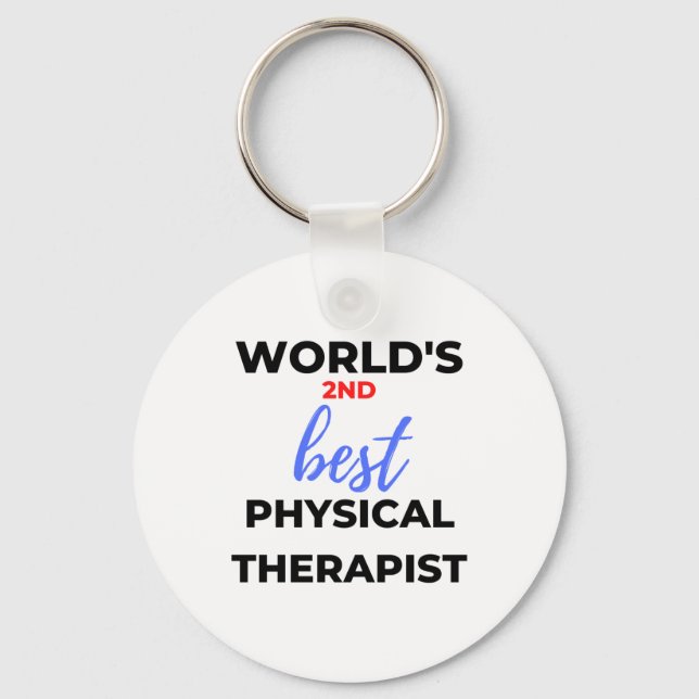 World's 2nd Best Physical Therapist 2 Key Ring (Front)