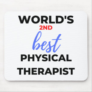 World's 2nd Best Physical Therapist 2 Mouse Mat