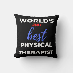 World's 2nd Best Physical Therapist Cushion