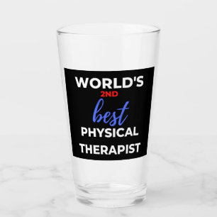 World's 2nd Best Physical Therapist Glass
