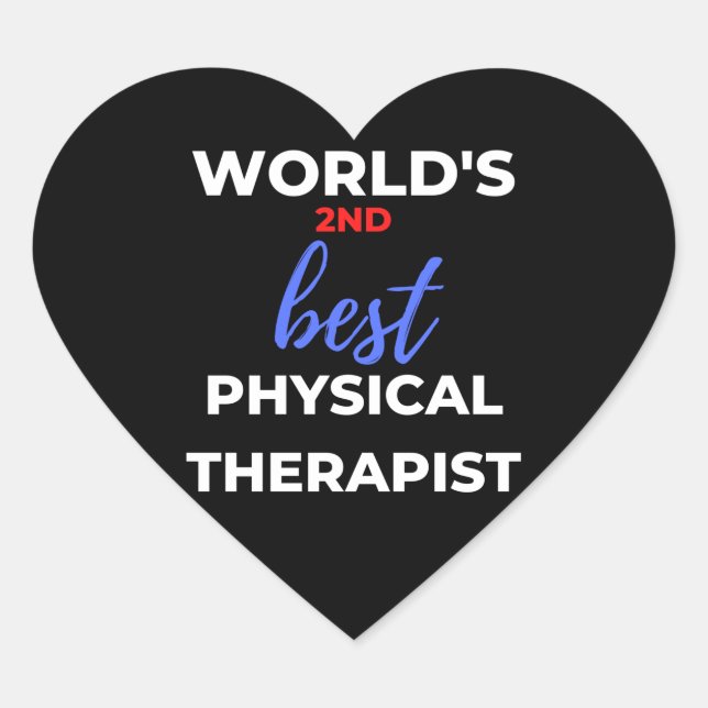 World's 2nd Best Physical Therapist Heart Sticker (Front)