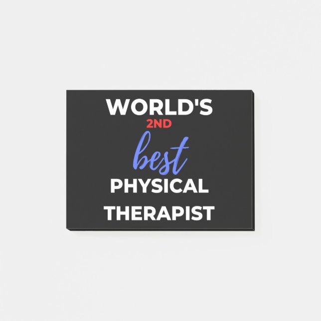 World's 2nd Best Physical Therapist Post-it Notes (Front)