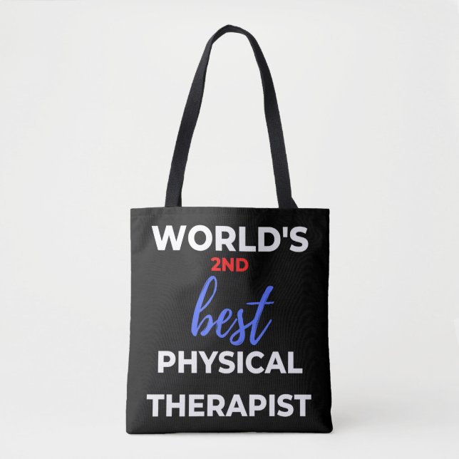 World's 2nd Best Physical Therapist Tote Bag (Front)