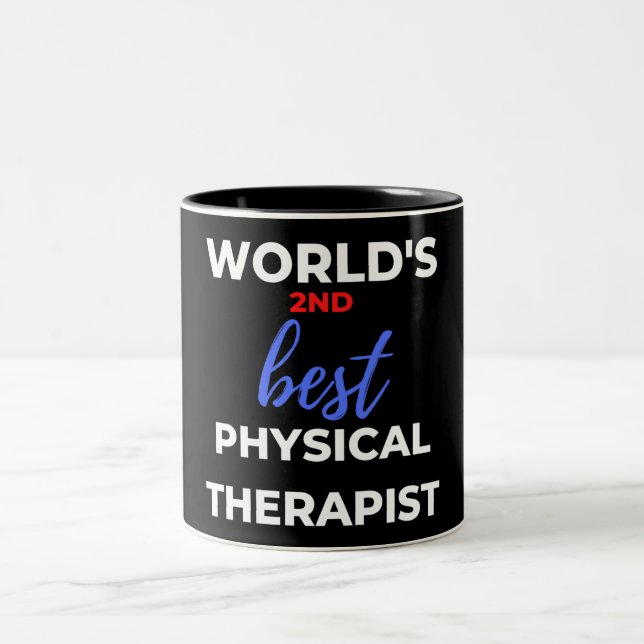 World's 2nd Best Physical Therapist Two-Tone Coffee Mug (Center)