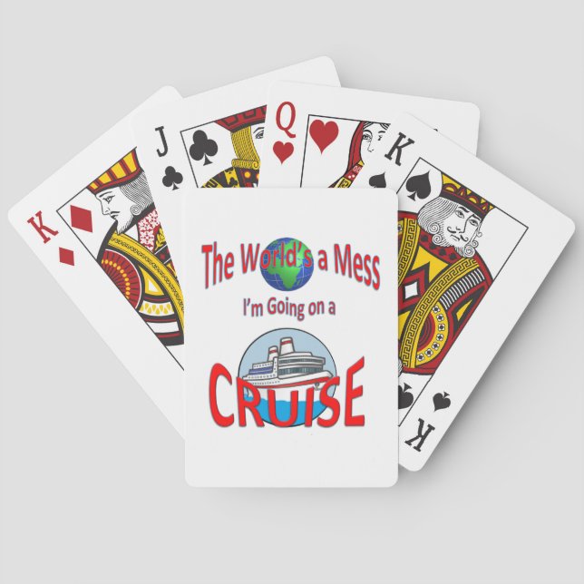World's a Mess Funny Cruise Playing Cards (Back)