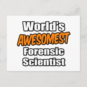 World's Awesomest Forensic Scientist Postcard