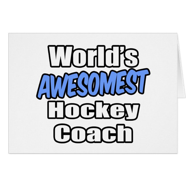 World's Awesomest Hockey Coach (Front Horizontal)