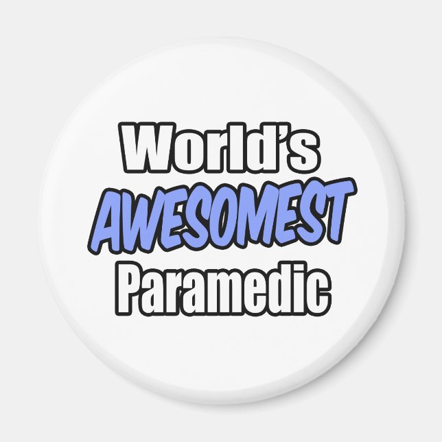 World's Awesomest Paramedic Magnet (Front)