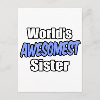World's Awesomest Sister Postcard