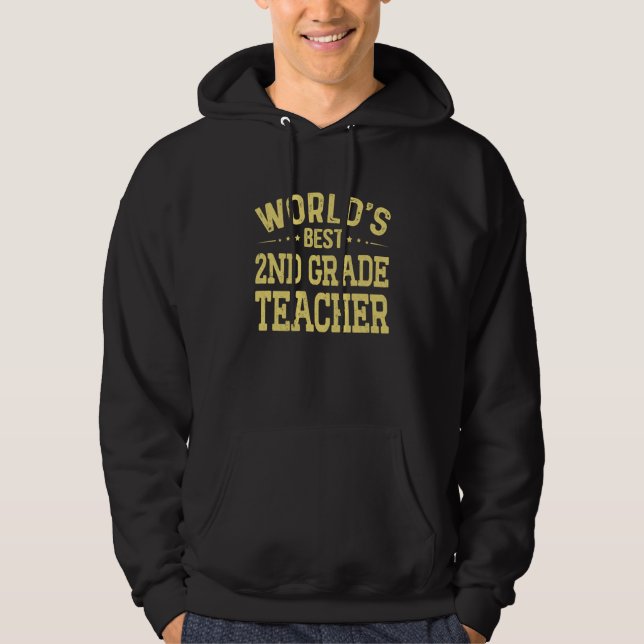 World's Best 2nd Grade Teacher Job Title 2nd Grade Hoodie (Front)