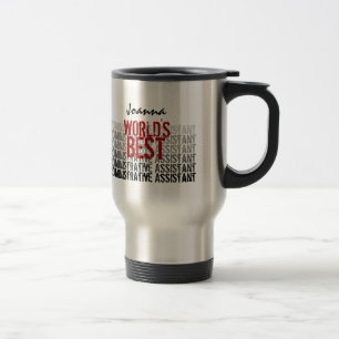 World's Best Administrative Assistant Grunge Text Travel Mug