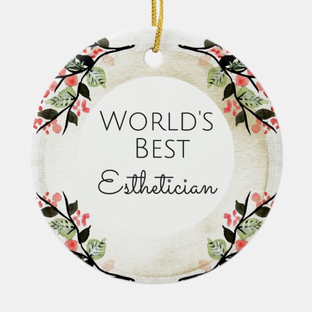 World's Best Aesthetician gift 2 Ceramic Tree Decoration (Front)