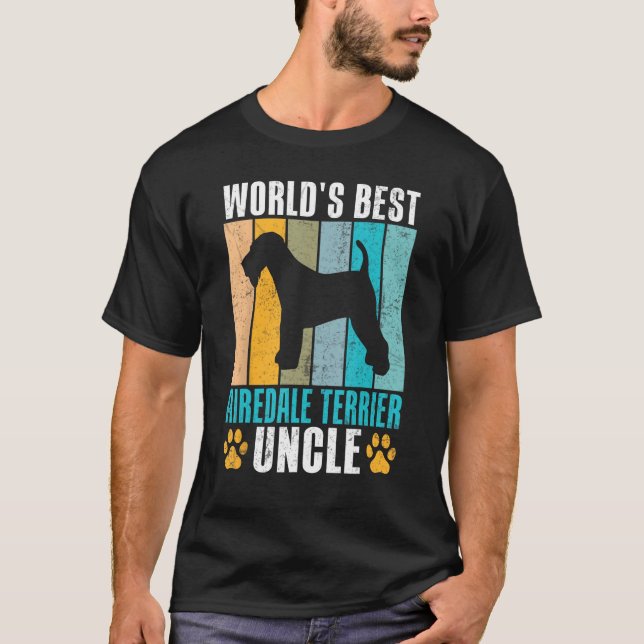 Worlds best Airedale Terrier Uncle T-Shirt (Front)