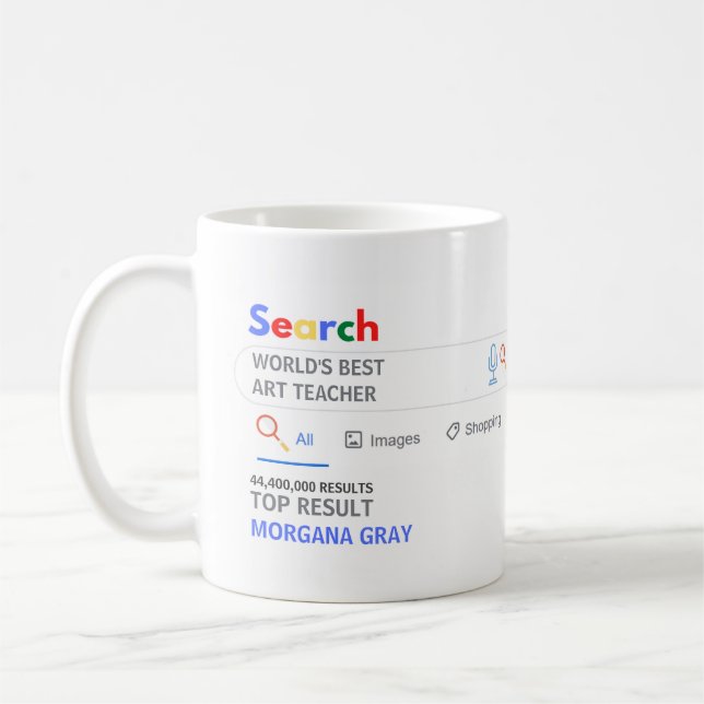 WORLDS BEST ART TEACHER FUN Top Search Result Coffee Mug (Left)