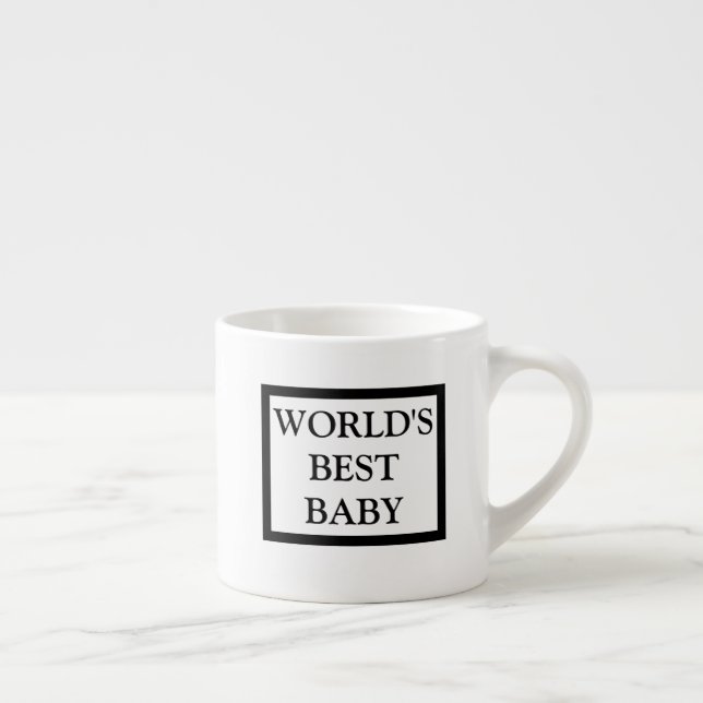 "World's Best Baby" Baby-Sized Coffee Mug (Right)