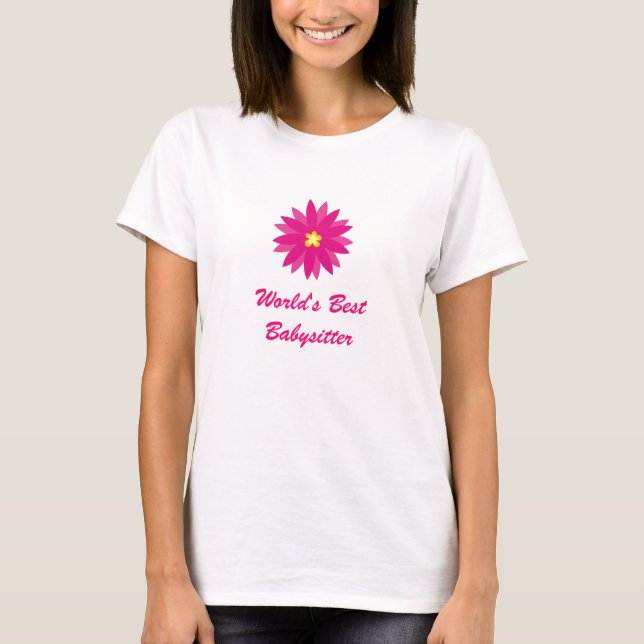 World's Best Babysitter T-Shirt (Front)