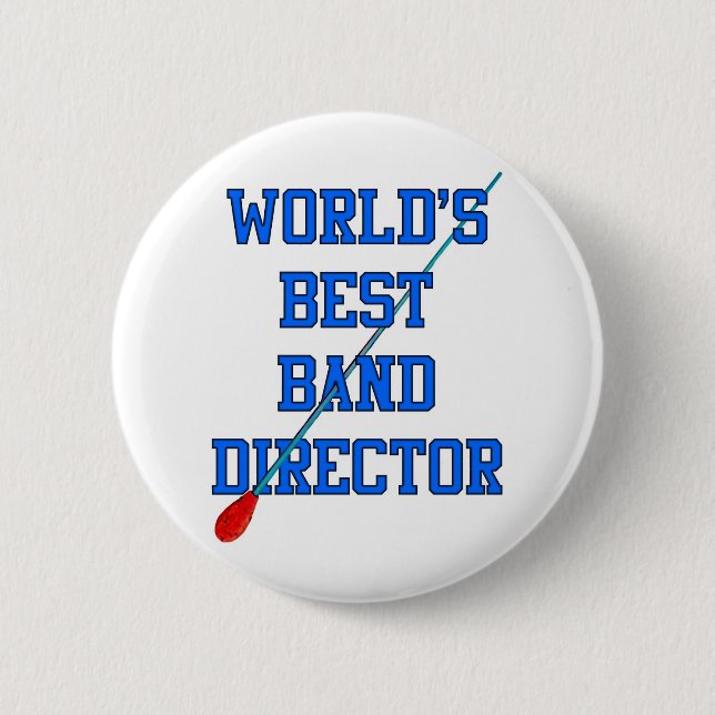 World's Best Band Director 6 Cm Round Badge (Front)
