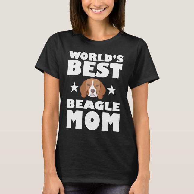 World's Best Beagle Mum Dog Owner Gift T-Shirt (Front)