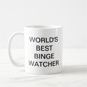 World's best binge watcher coffee mug