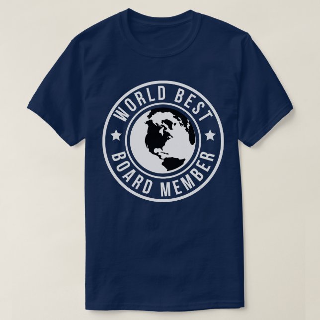 Worlds Best Board Member 2 T-Shirt (Design Front)
