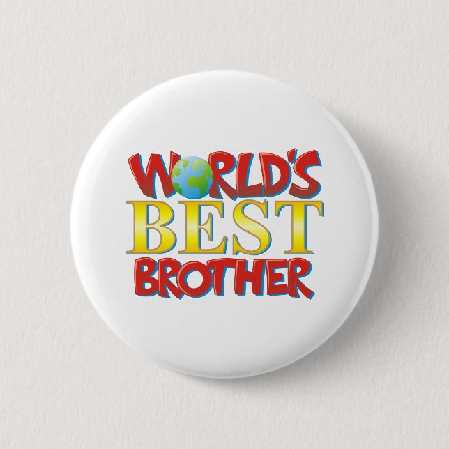 World's Best Brother 6 Cm Round Badge (Front)