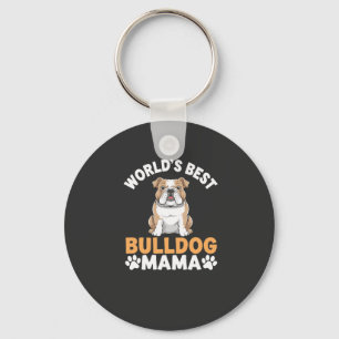 World's Best Bulldog Mama Key Ring