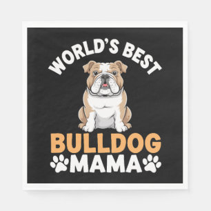 World's Best Bulldog Mama Napkin