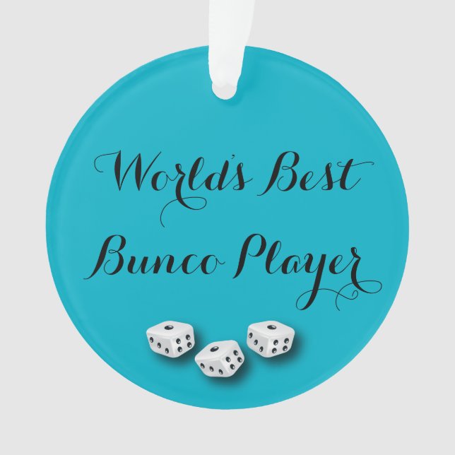 World's Best Bunco Player Ornament (Front)
