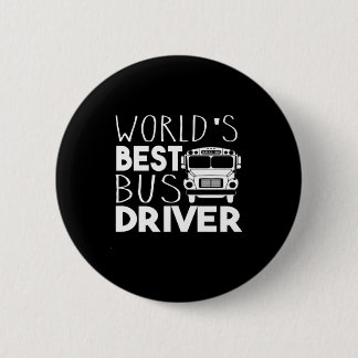 World's Best Bus Driver 6 Cm Round Badge