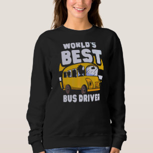 World's Best Bus Driver Busman Job Operator Buses Sweatshirt