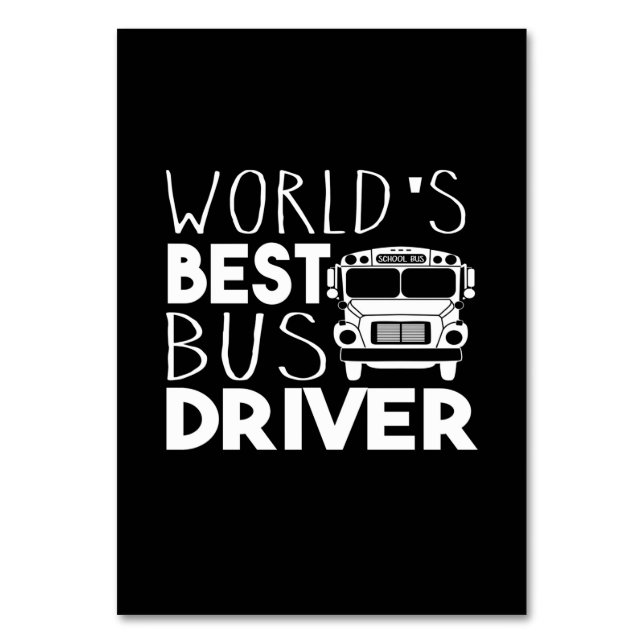 World's Best Bus Driver Table Number (Front)