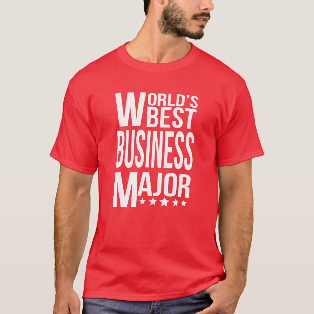 Worlds Best Business Major funny T-Shirt (Front)