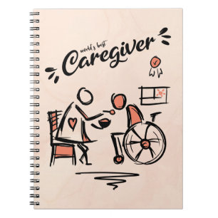 World's best Caregiver & Person in Wheelchair Notebook