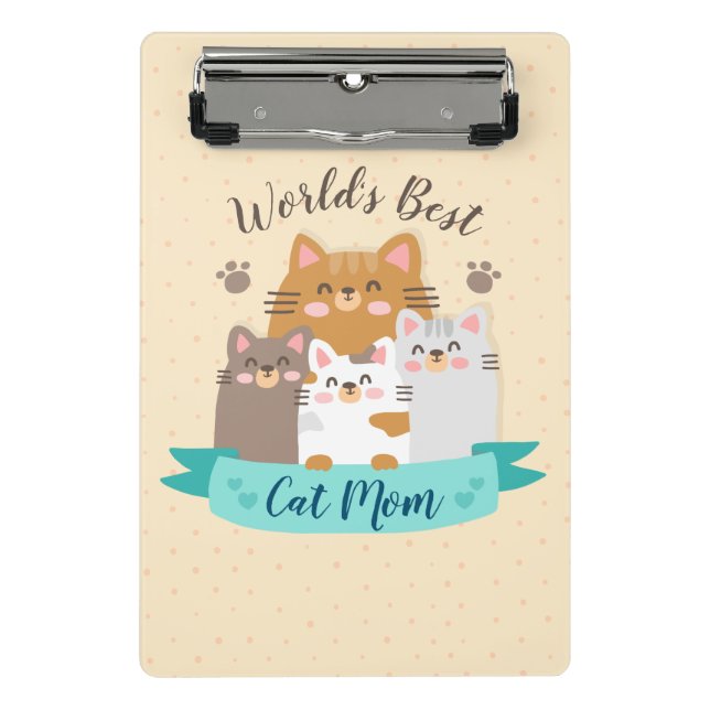 World's Best Cat Mum - Cute Kittens Mini Clipboard (Front)