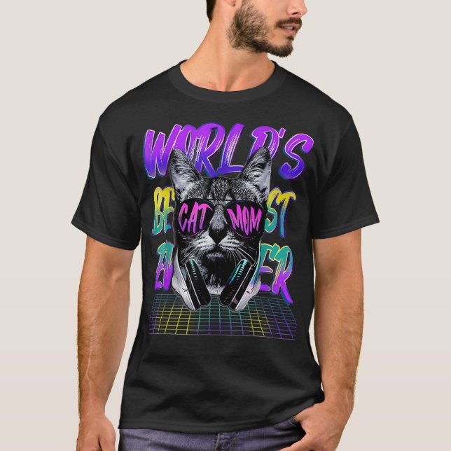 World's Best Cat Mum Ever Electronic Music Cool Wo T-Shirt (Front)