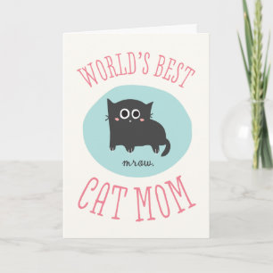 World's Best Cat Mum Mother's Day Card