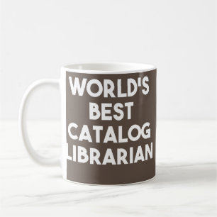 World's Best Catalogue Librarian Coffee Mug