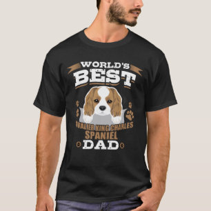 World's Best Cavalier King Charles Spaniel Dad Dog T-Shirt