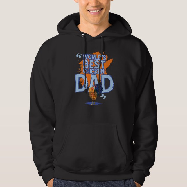 World's Best Chicken Dad Funny Chicken Love  1 Hoodie (Front)