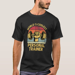 Worlds Best Coolest Personal Trainer Gym Traning M T-Shirt