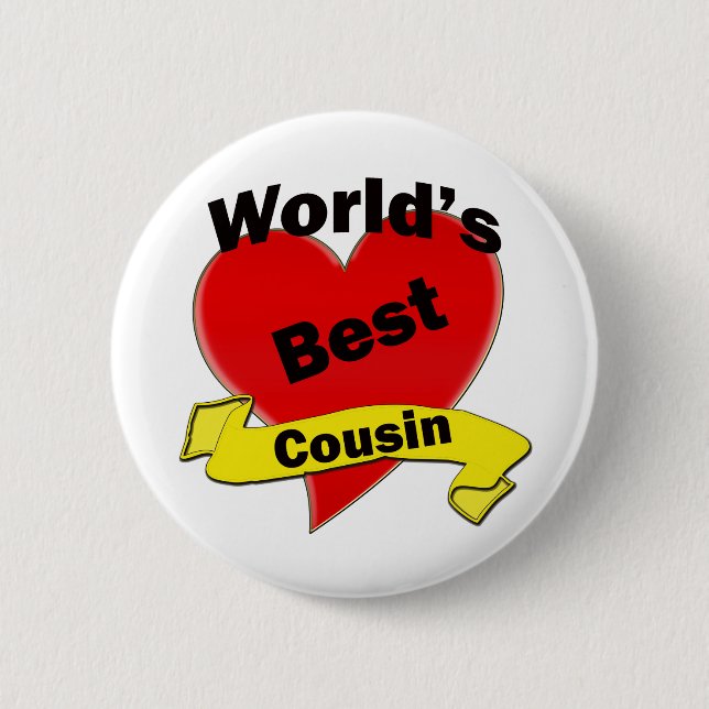 World's Best Cousin 6 Cm Round Badge (Front)
